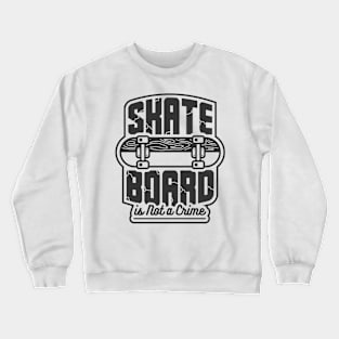 Skateboard Crewneck Sweatshirt